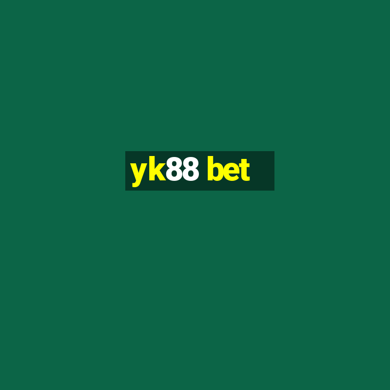 yk88 bet