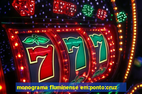 monograma fluminense em:ponto:cruz