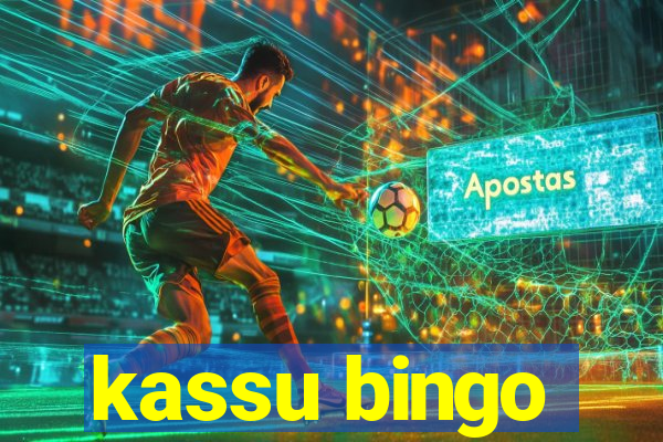 kassu bingo