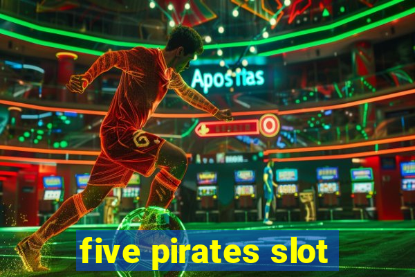 five pirates slot