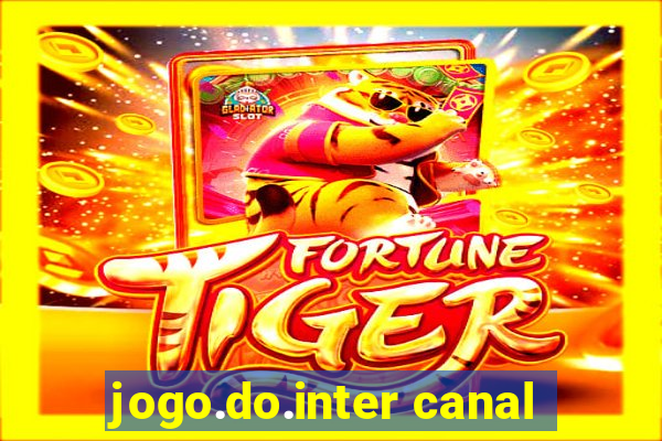 jogo.do.inter canal