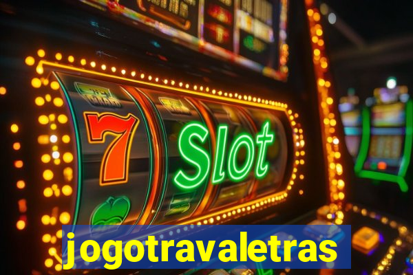 jogotravaletras