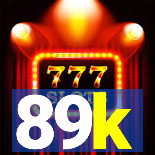 89k