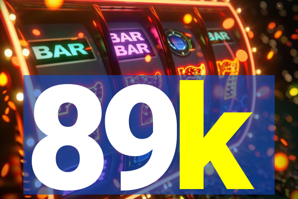 89k