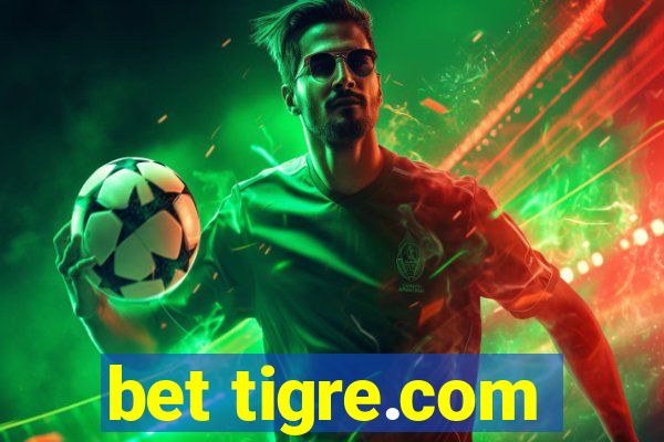 bet tigre.com