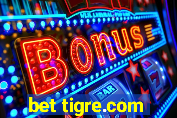 bet tigre.com