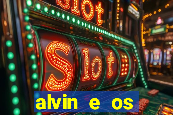 alvin e os esquilos esquiletes nomes