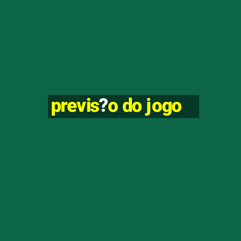 previs?o do jogo