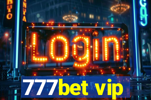 777bet vip