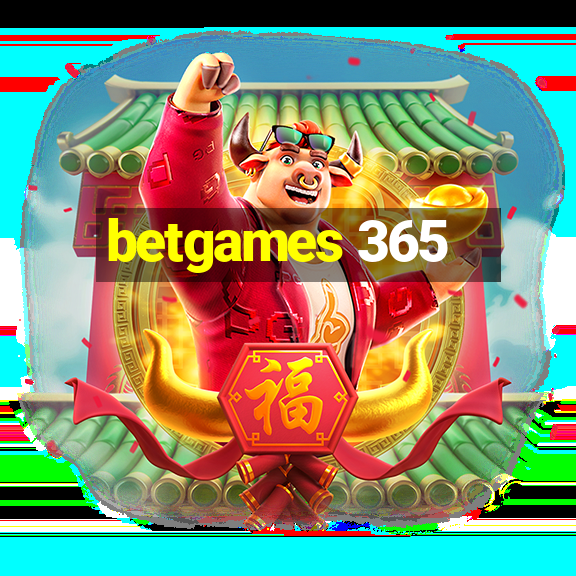 betgames 365