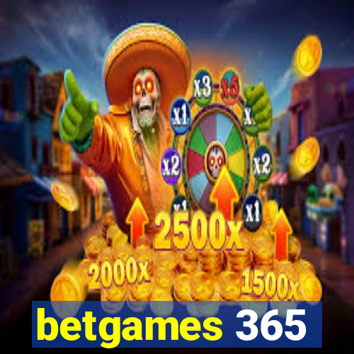 betgames 365