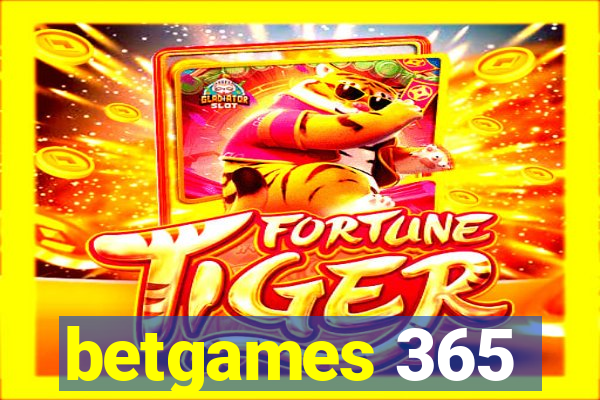 betgames 365