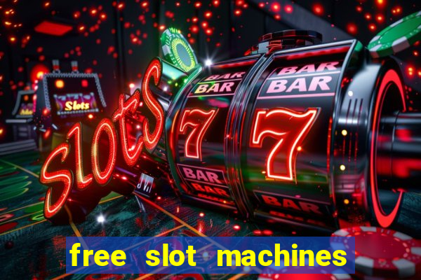 free slot machines to play no download