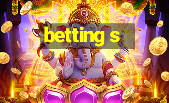 betting s