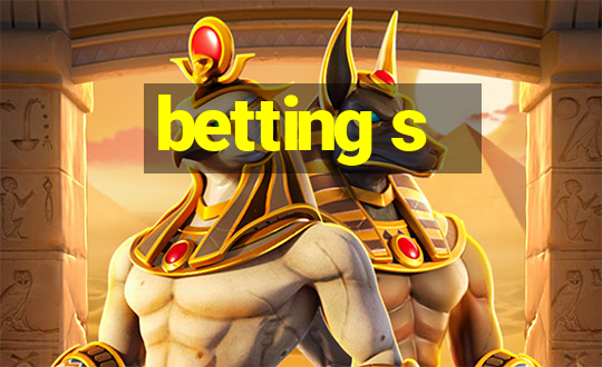 betting s