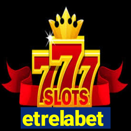 etrelabet