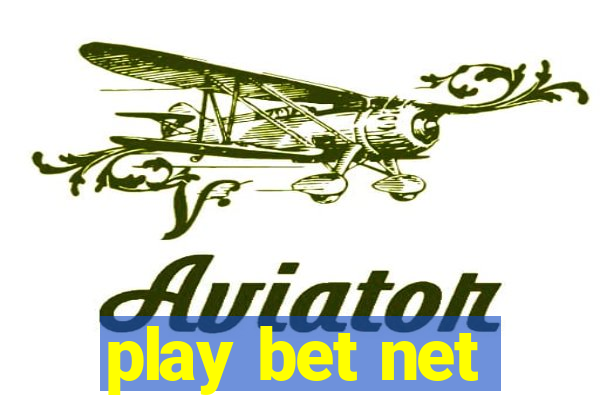 play bet net