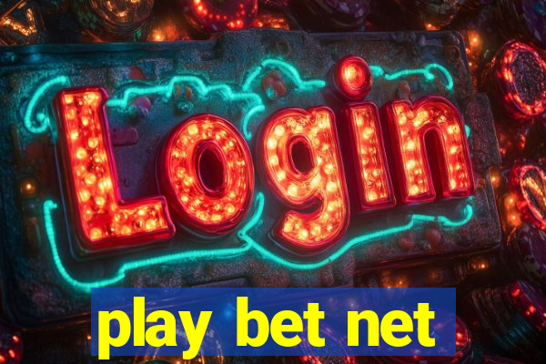 play bet net