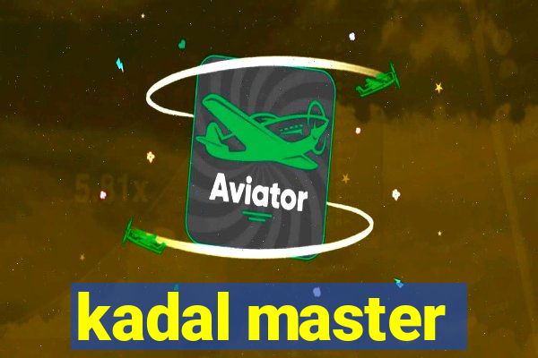 kadal master