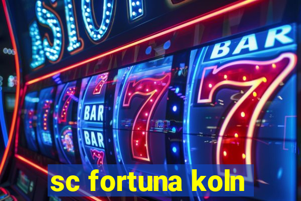 sc fortuna koln