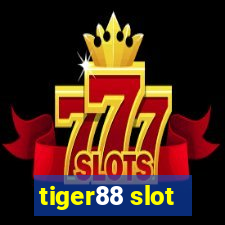 tiger88 slot