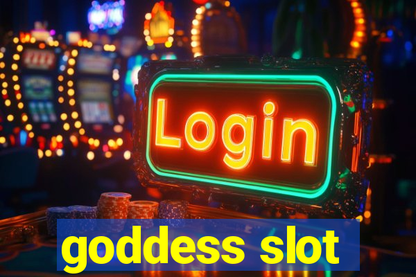 goddess slot