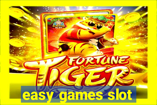 easy games slot