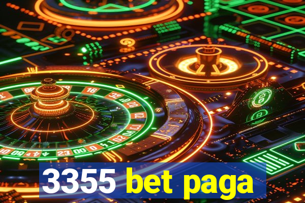 3355 bet paga