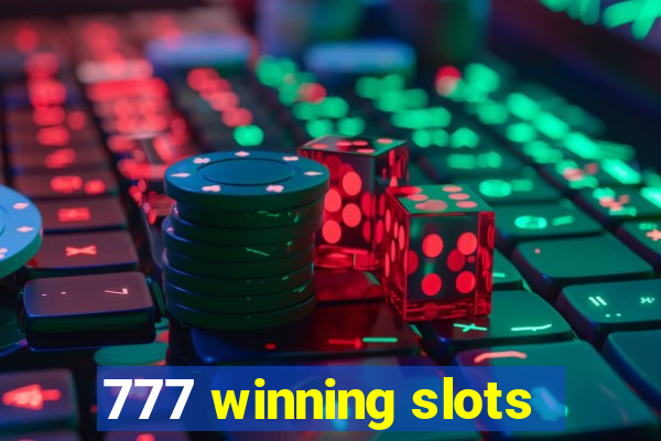 777 winning slots