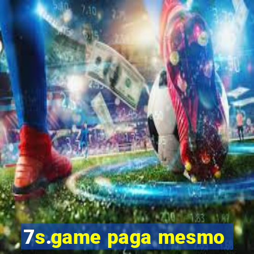 7s.game paga mesmo