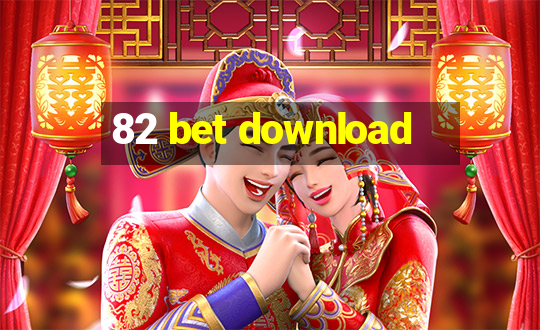 82 bet download