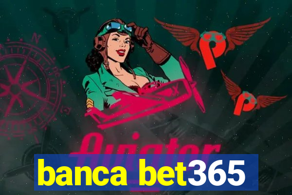 banca bet365