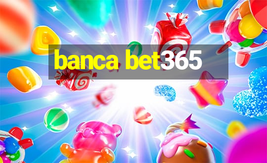 banca bet365