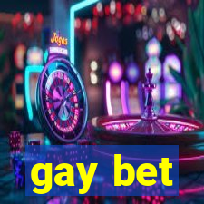 gay bet