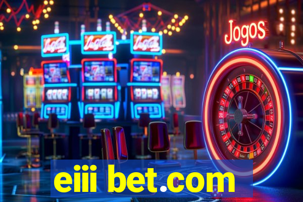 eiii bet.com