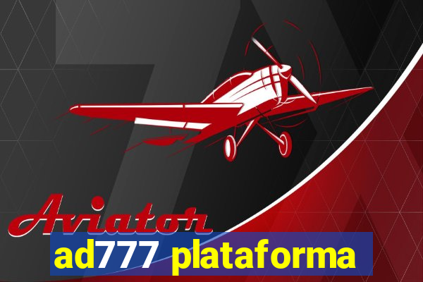 ad777 plataforma