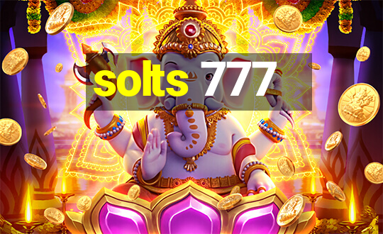 solts 777