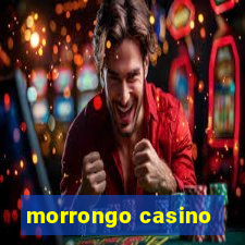 morrongo casino