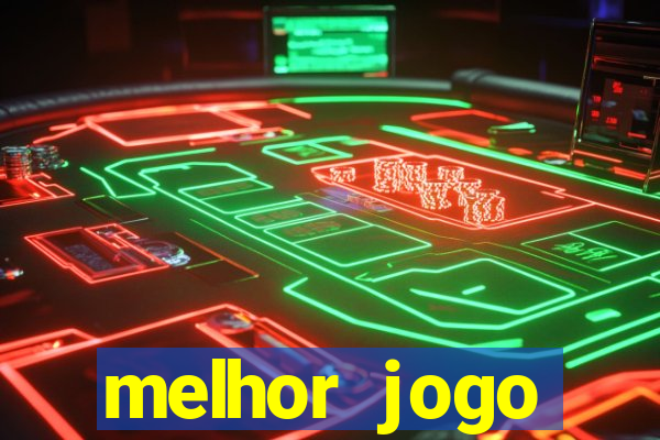 melhor jogo gratuito para android