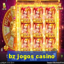 bz jogos casino