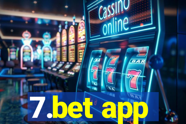 7.bet app