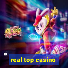 real top casino