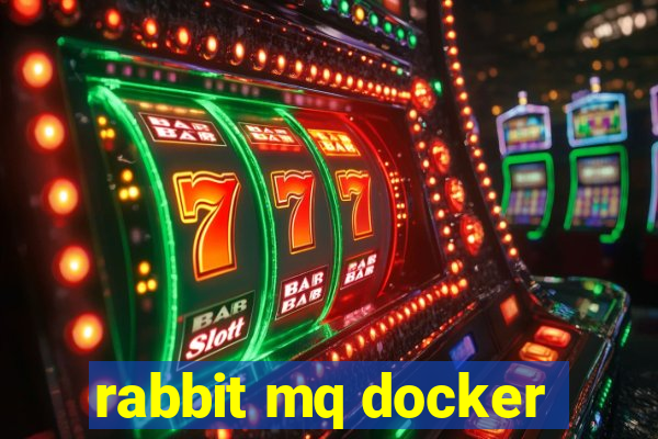 rabbit mq docker