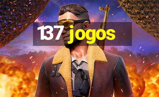 137 jogos