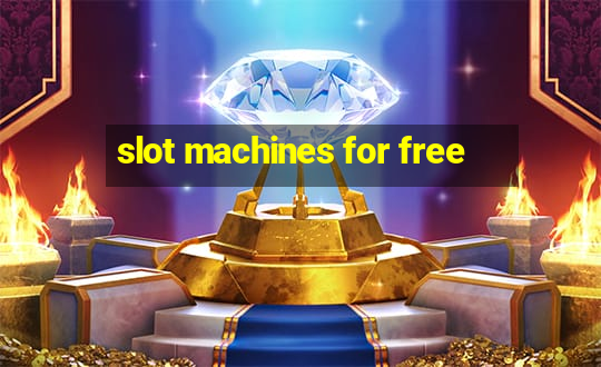 slot machines for free