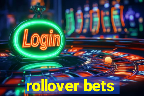 rollover bets