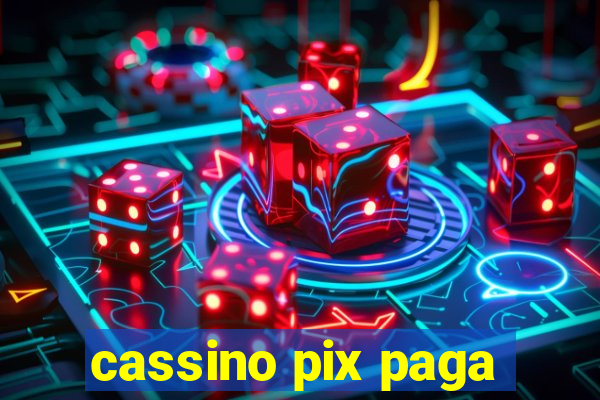 cassino pix paga