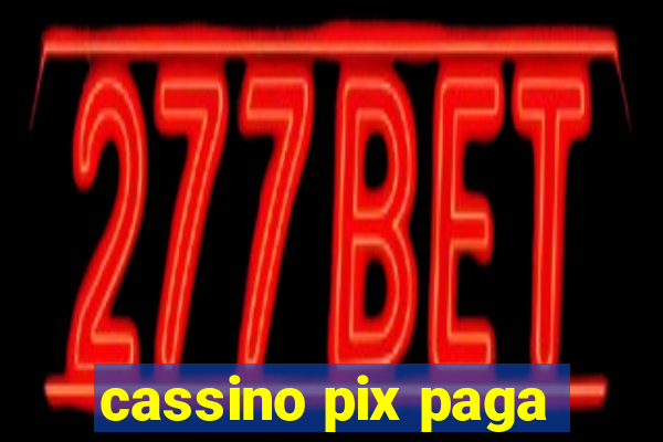 cassino pix paga