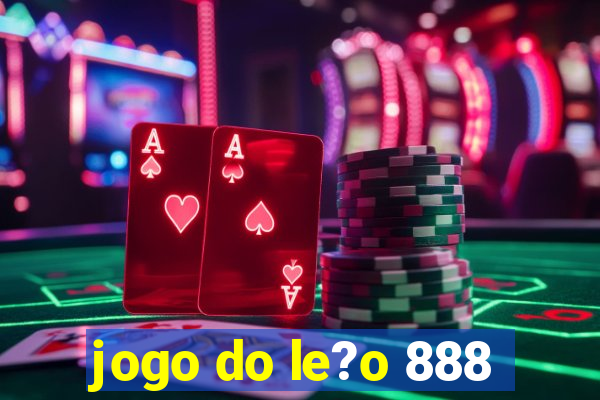 jogo do le?o 888