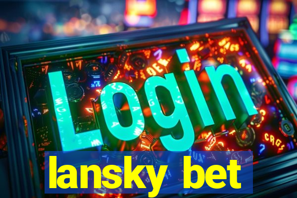 lansky bet